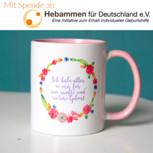 ich habe alles in mir fuer eine sanfte sichere geburt tasse spende 300x300 - "Sanfte Geburt" - Tasse